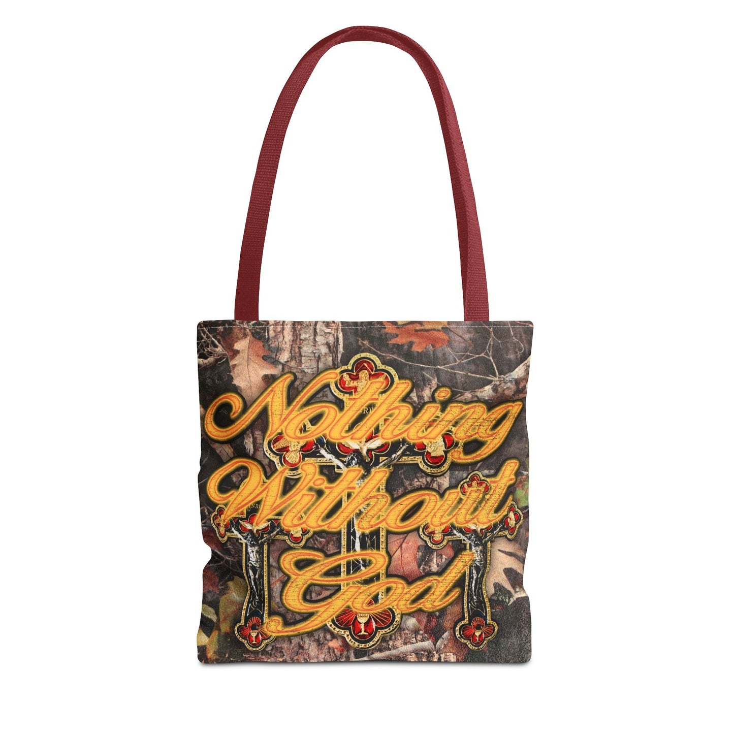 Nothing without God Tote