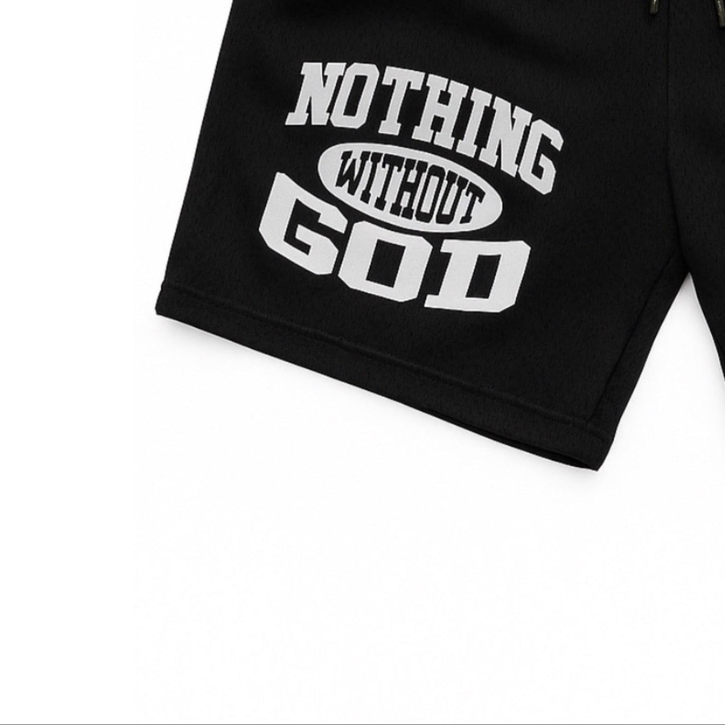 Nothing Without God High Quality Mesh Shorts