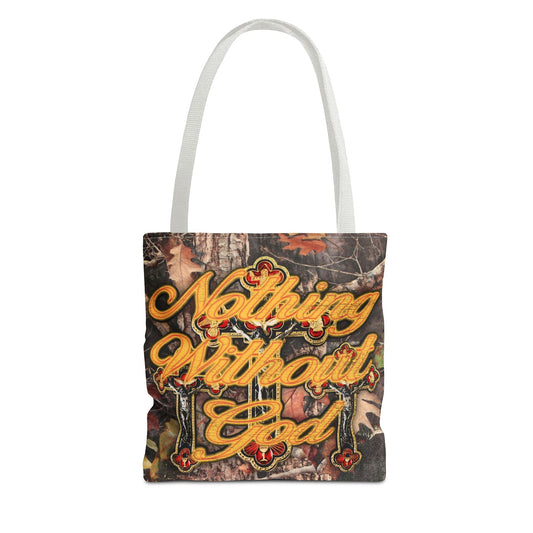 Nothing without God Tote